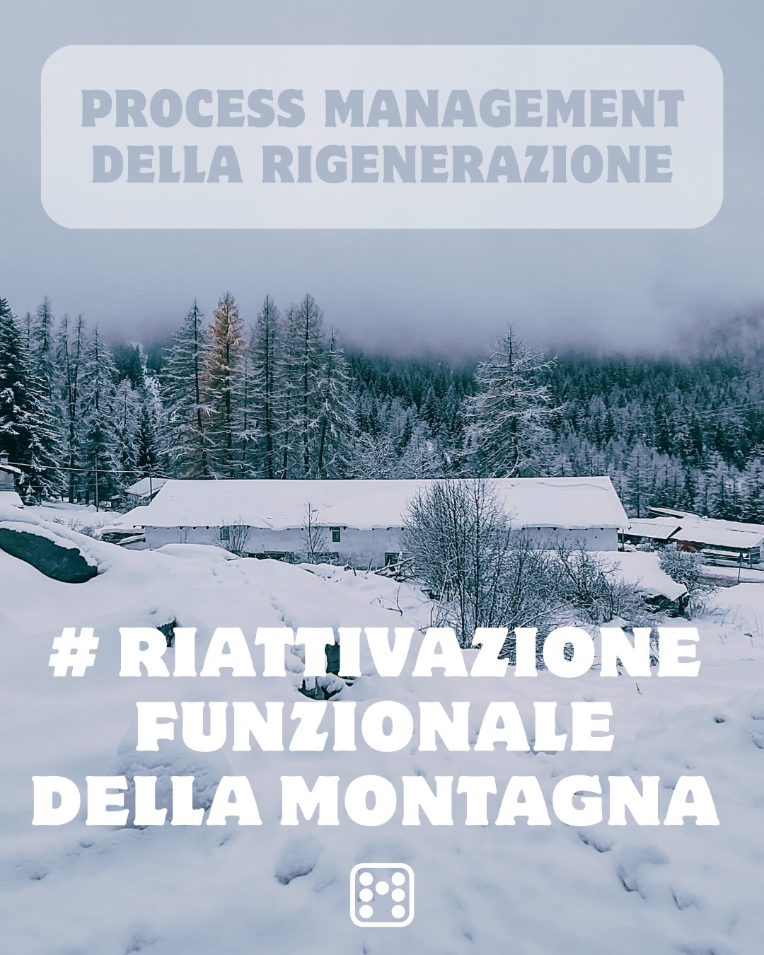 Riattivazione Funzionale della Montagna